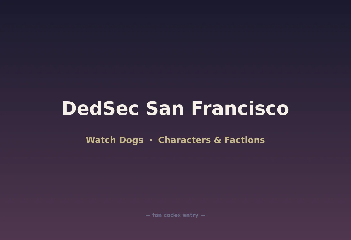 DedSec San Francisco